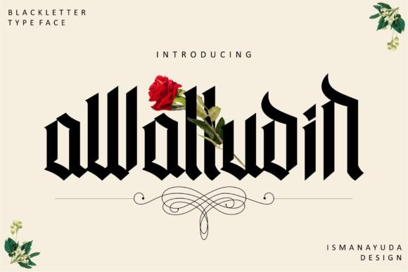 Awaludin: A Blackletter Font for Bold Branding
