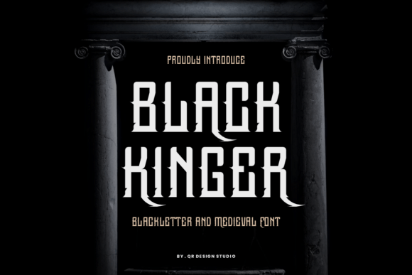 Black Kinger: A Bold Blackletter Font for Campaigns