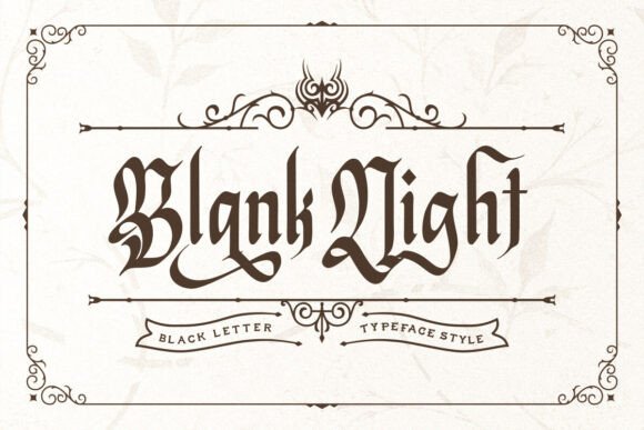 Blank Night: A Modern Blackletter Font for Makers