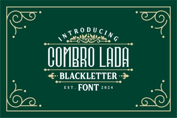 Combro Lada: A Bold Blackletter Font for Brands