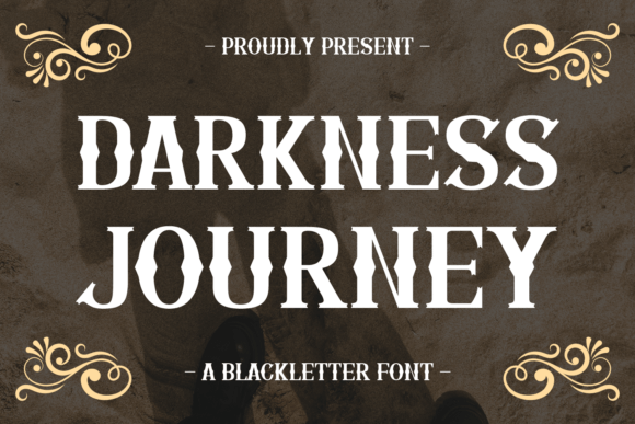 Darkness Journey: A Blackletter Font for Bold Editorial Design