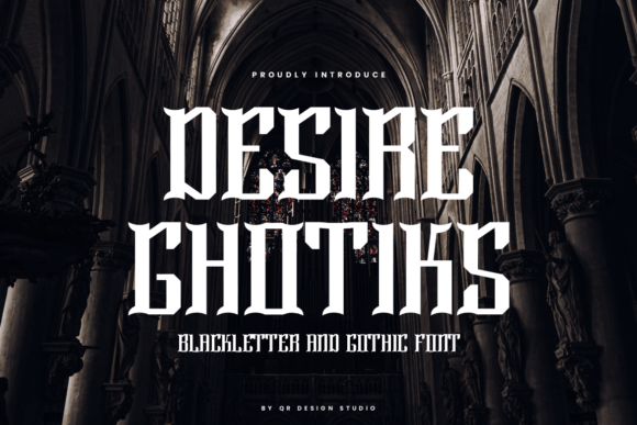 Desire Ghotiks: A Bold Blackletter Font for Brands