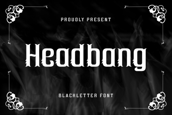 Headbang Font: A Bold Blackletter Design for Impactful Projects