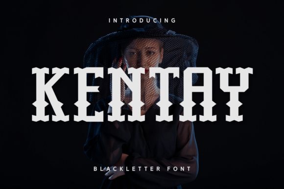 Kentay: A Bold Blackletter Font for Sophisticated Branding