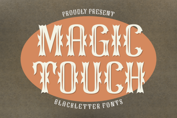 Magic Touch: The Bold Blackletter Font for Campaigns