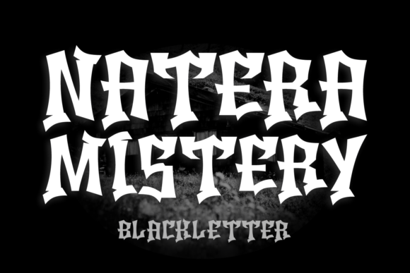 Natera Mistery: A Vintage Blackletter Font for Branding