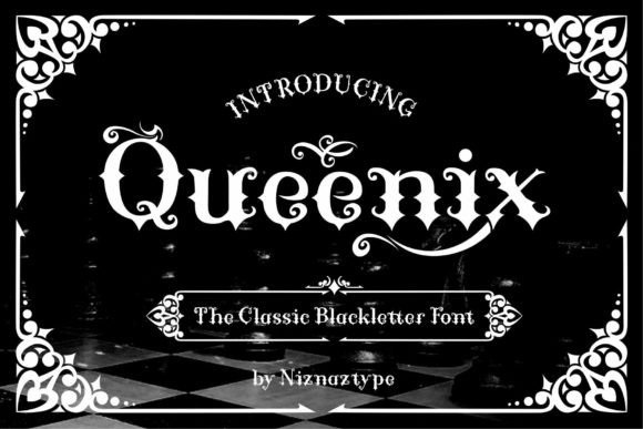 Queenix: A Modern Blackletter Font for Campaigns