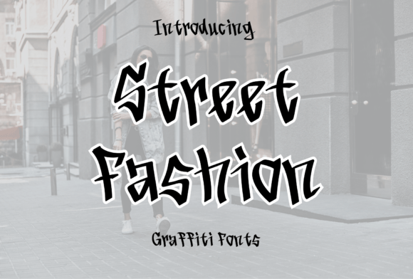 Street Fashion: A Bold Blackletter Font for Business