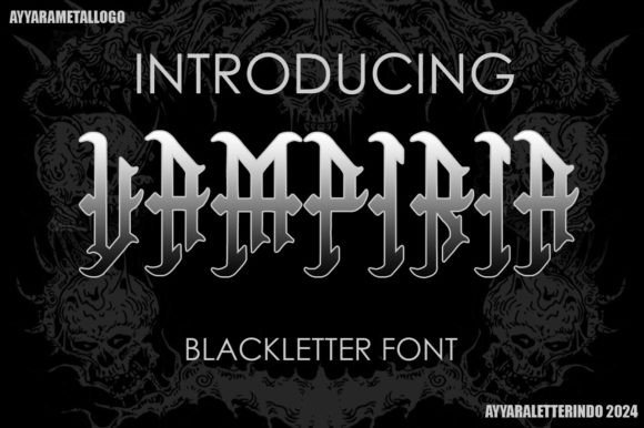 Vampiria: A Bold Blackletter Font for Branding
