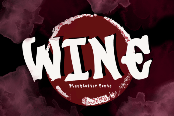 Wine: A Cute and Chic Blackletter Font for Crafters